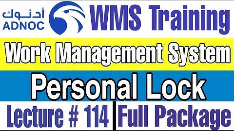 What is Personal Lock of Jp for Isolation as per ADNOC WMS | Lecture # 114