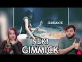 React to NEK! - GiMMiCK (Official Music Video)