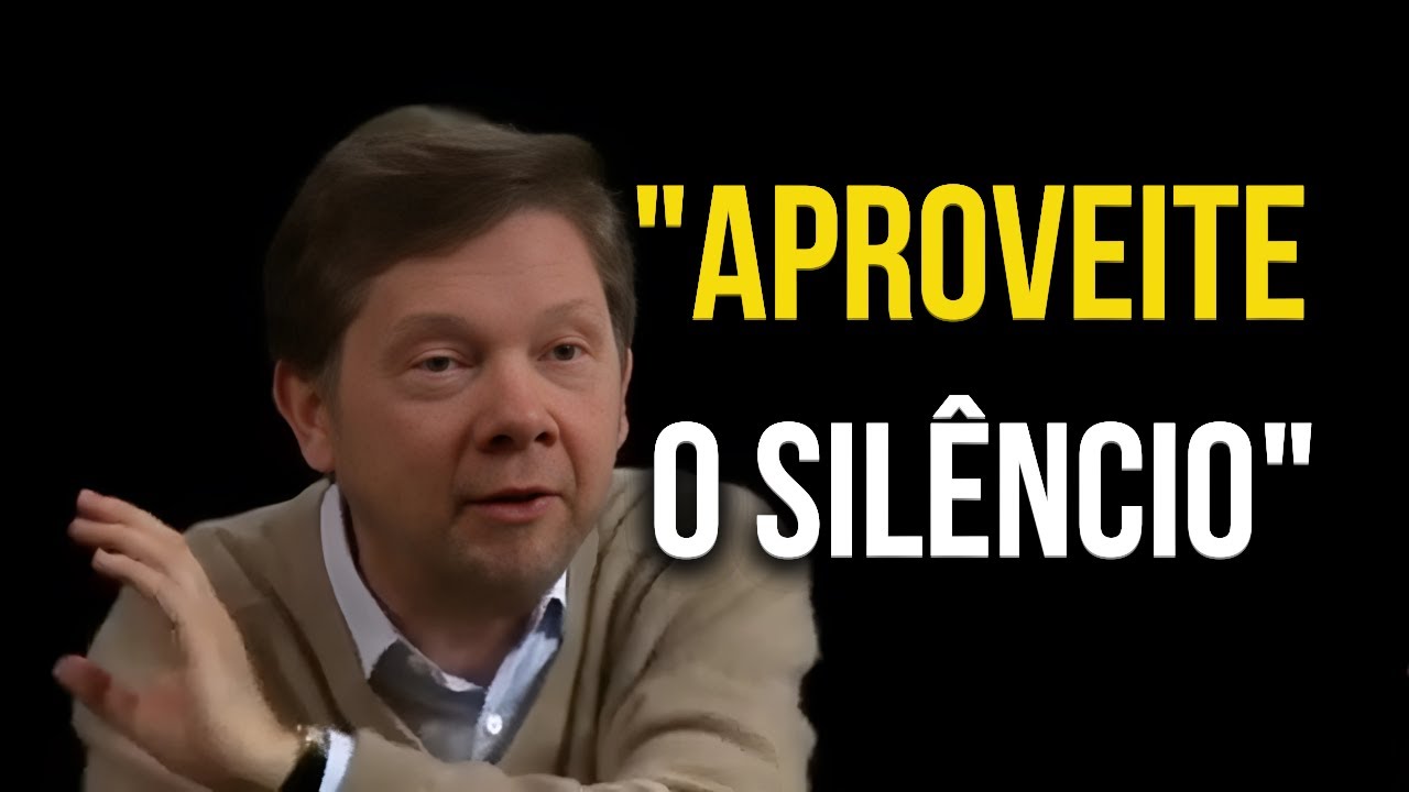 Por que O Silêncio é a arma para atrair tudo - Eckhart Tolle