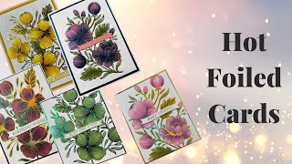 Hot Foiled Cards using the New Glimmering Flowers Collection from Spellbinders