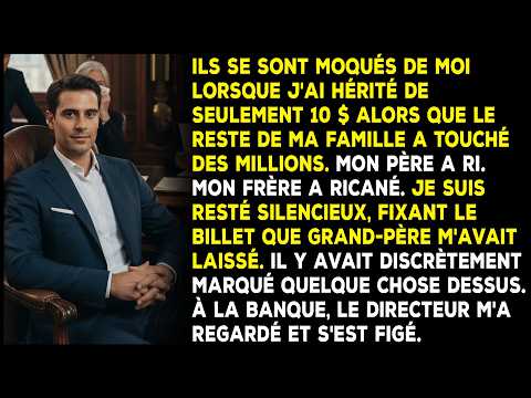 À la lecture du testament, tout le monde a reçu des millions. J'ai obtenu 10 $ — mais...