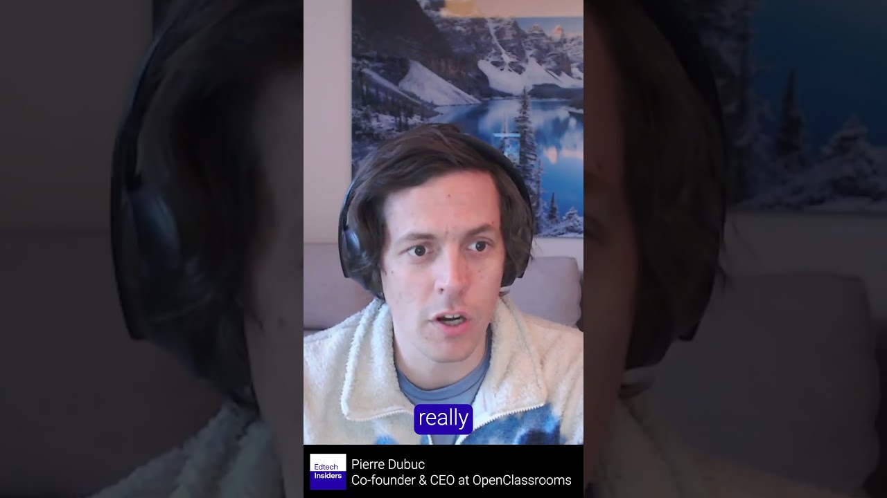 Pierre Dubuc,  Co-founder and CEO of OpenClassrooms