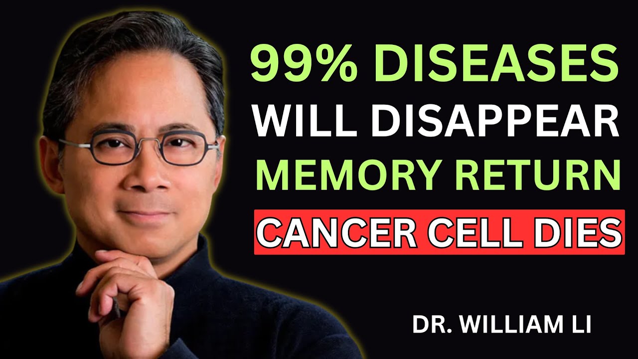 Just Eat These Every Day and You Will Live to 100 not what you think | Dr. William Li