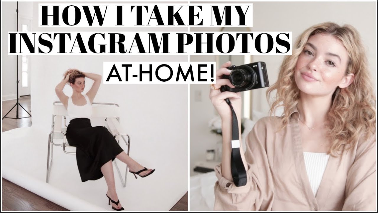 HOW TO: At-Home Photoshoot! How I take my Instagram Pictures