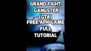 grand fight gangster apk free game tutorial screenshot 4