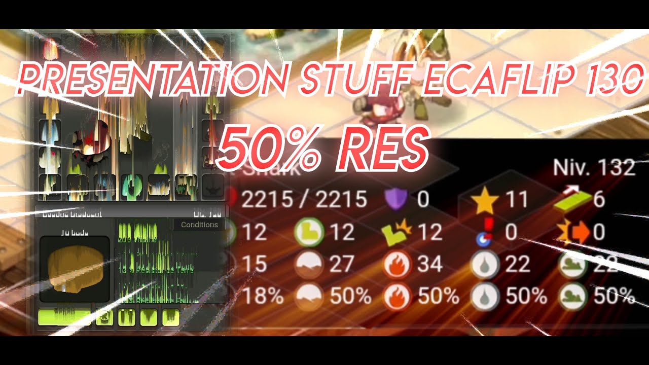 [DOFUS TOUCH] PRESENTATION STUFF ECAFLIP 130 MULTI 50% RES