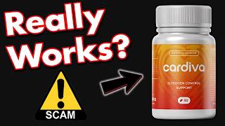 Cardiva Reviews - Does it Really Work Or A Scam?