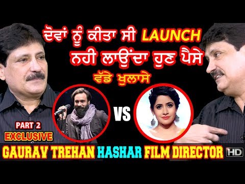 Thumbnail for PART 2 | ਵੱਡੇ ਖੁਲਾਸੇ | Hashar film director Gaurav Trehan | Sattie | Satrang Celebrity | EXCLUSIVE