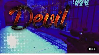 Devil-barren gates | CSGO montage