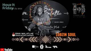 2026 | HIF LIVE #136 MY LIFE EP LAUNCH | LOBZIN_SOUL AT BINA MALATLHE | HOUSE MUSIC | RURAL SHADOWS