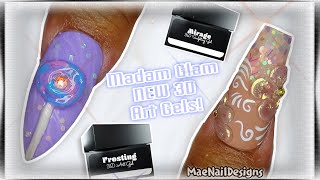 Madam Glam MIRAGE &amp; FROSTING 3D Art Gels - MAENAILDESIGNS