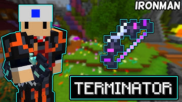 THE IRONMAN TERMINATOR (Hypixel Skyblock IRONMAN) [111]