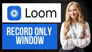 Famous How to Screen Record Window with Loom App | Record Specific Window Only Net Worth