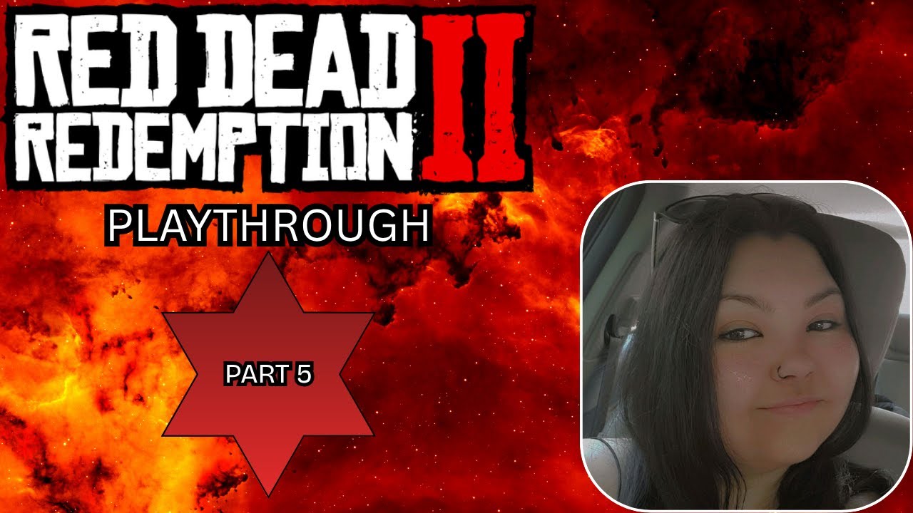 Red Dead Redemption 2 Playthrough Part 5 - YouTube