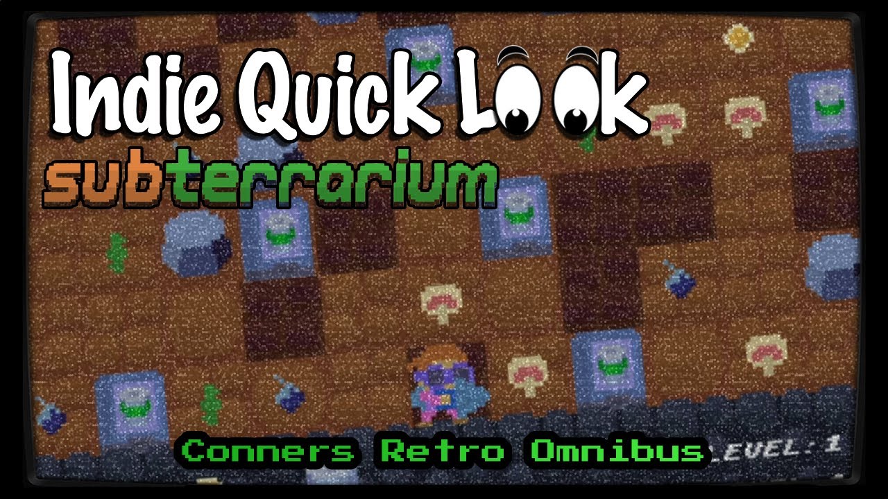 Subterrarium | Indie Quick Look