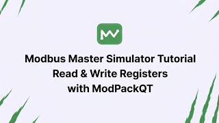 Modbus Master Simulator Tutorial - Read & Write Registers with ModPackQT 