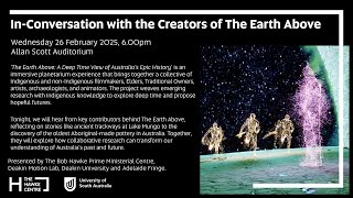 In-Conversation with the Creators of The Earth Above