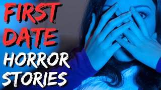 “He Smiled When I Screamed!” - 20 True Scary First Date Horror Stories | True Scary Stories