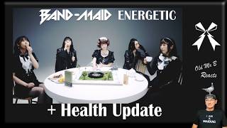 BAND-MAID - ENERGETIC Reaction + Health Update