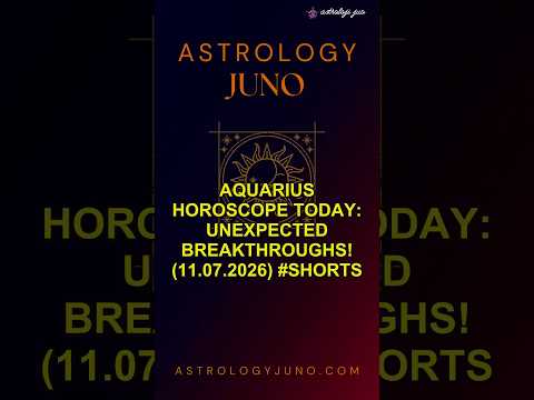 Aquarius Horoscope Today: Unexpected Breakthroughs! (11.07.2026) #Shorts