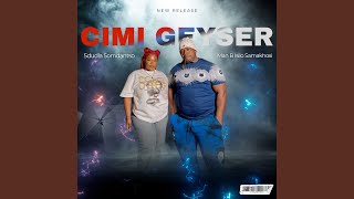 Cimi Geyser