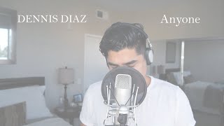 Dennis Diaz Anyone Demi Lovato Cover