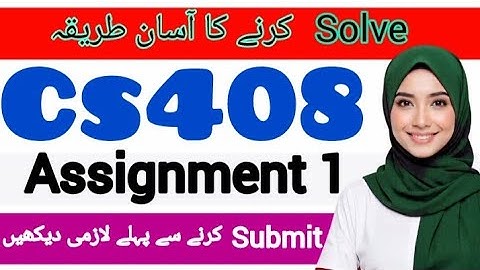 CS408 ASSIGNMENT 1 FALL 2025 ||CS408 SOLUTION 2025|| #cs408