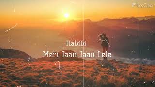 Habibi - Asim Azhar Lyrics - Meri Jaan Jaan Lele - All music and song