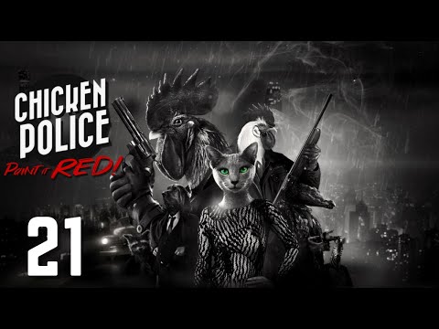 Let's Play: 'Chicken Police: Paint it Red!' - #21