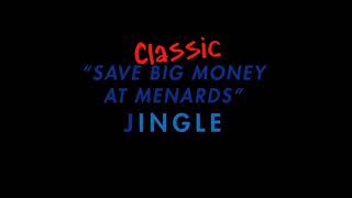 Video thumbnail of "Full Menards Jingle"