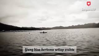 Rindu itu | ungkapan untuk ldr