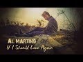 If I Should Love Again Al Martino With Lyrics mp3