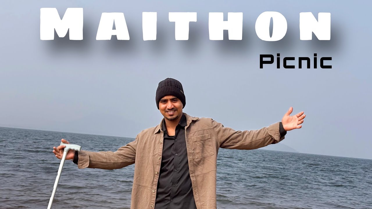 Maithon Me Picnic…
