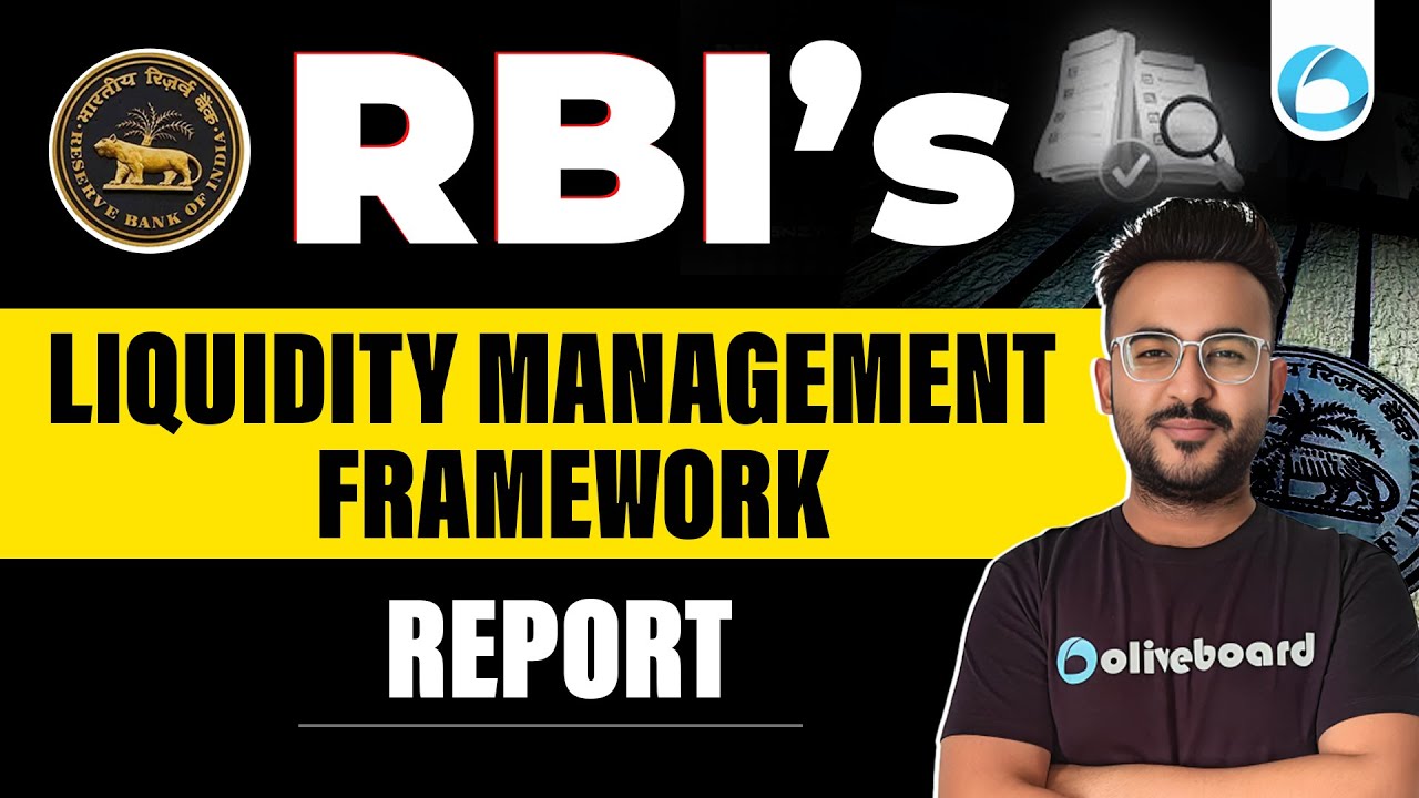 RBI's Internal Working Group Report | Liquidity Management Framework ...
