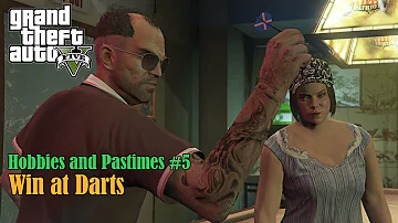 GTA V (PC) 🎯Win at Darts🎯 [Hobbies and Pastimes #5]