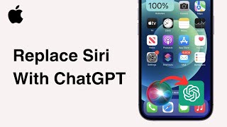 How To Use ChatGPT Instead of Siri On iPhone