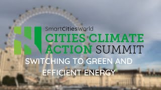 Cities Climate Action Summit: switching to green and efficient energy