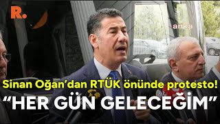 Sinan Oğandan Rtük Önünde Protesto Her Gün Geleceğim