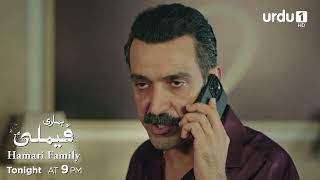 Hamari Family Episode 8 Promo Watch Tonight New Turkish Drama Sahipsizler Urdu Dubbed