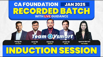 CA Foundation Jan 2026 | Recorded Batch with Live Guidance 💻✨ | Induction Session