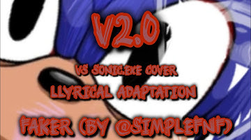 FAKER! - lyrical Adaptation (Fnf Vs. Sonic.exe v2.0) 