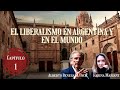 Alberto Benegas Lynch (h) con Karina Mariani: "El liberalismo en Argentina y en el mundo"