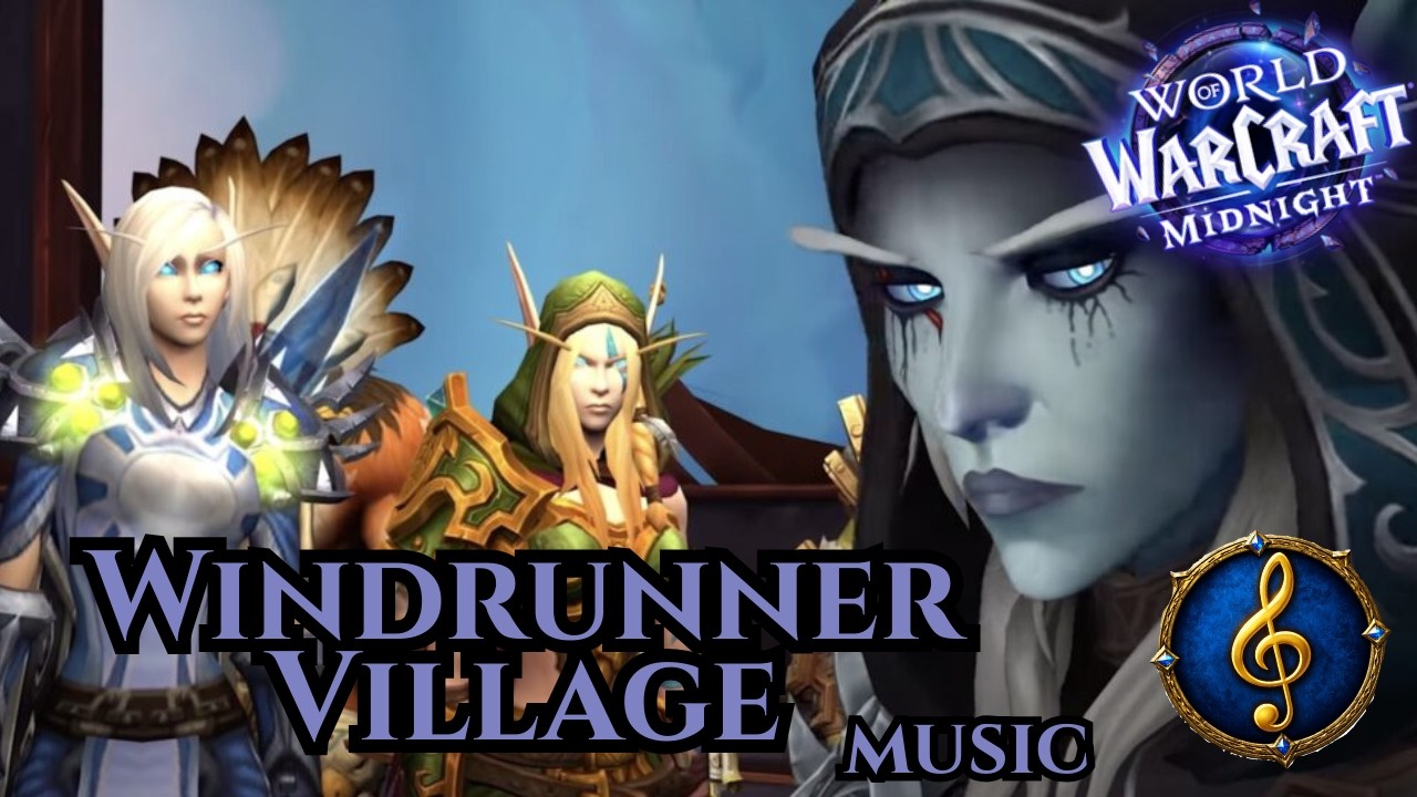 Sylvanas' Home Theme - Windrunner Village | WoW Midnight Soundtrack