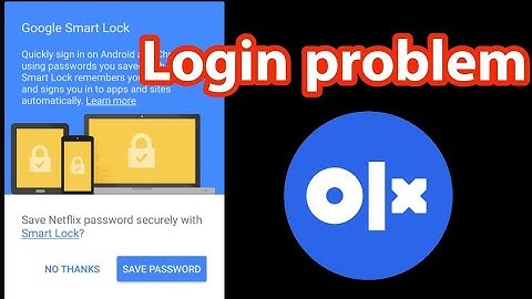 OLX login problem | Google smart look password manager | olx account login smart lock issue ali tech