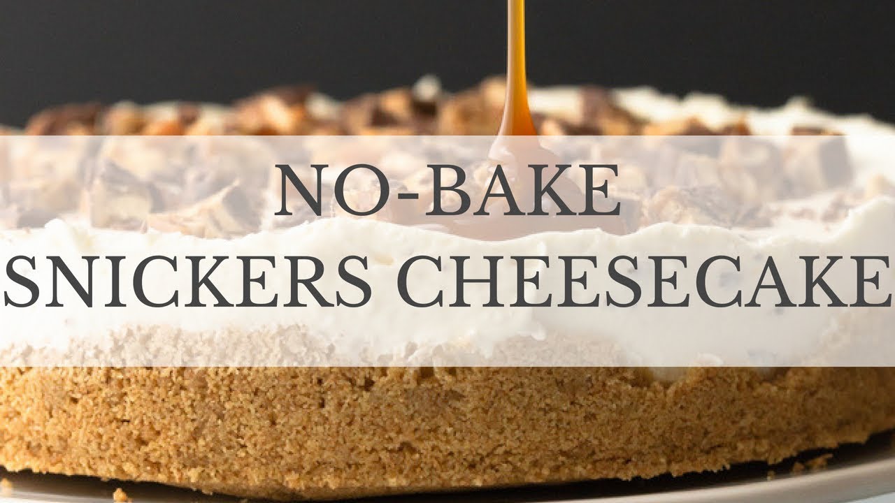 no bake snickers cheesecake, no bake snickers cheesecake recipes, how to, h...