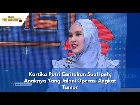 Kartika Putri Ceritakan Soal Ipeh, Anaknya Yang Jalani Operasi Angkat Tumor | RUMPI (15/12/23) P2