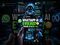 WhatsApp AI Is Changing ?😳