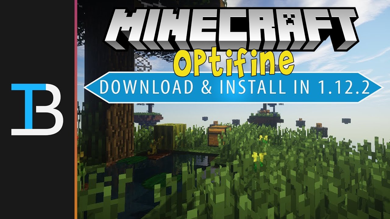 How To Download Install Optifine In Minecraft 1 12 2 Youtube