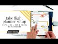 Take flight planner setup with christine at cocoa daisy