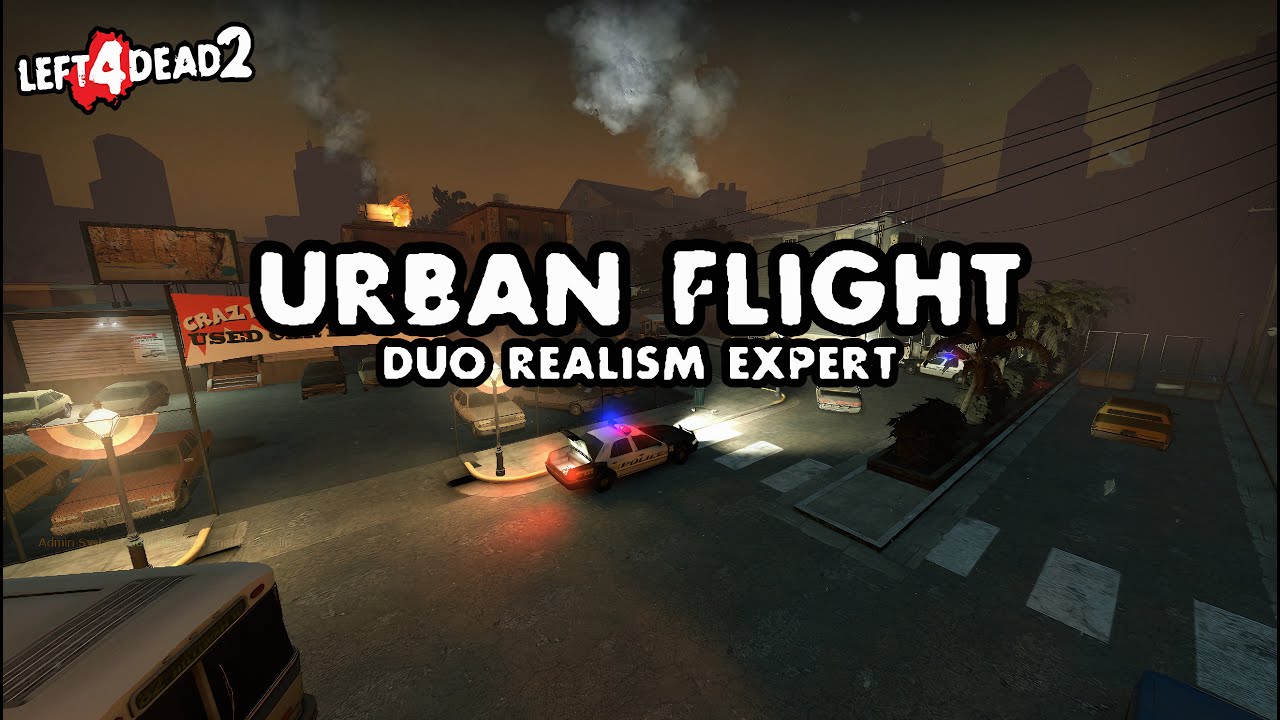 Left 4 Dead 2 - Urban Flight (Duo, realism expert/T1 weapons/no incaps/no restart)